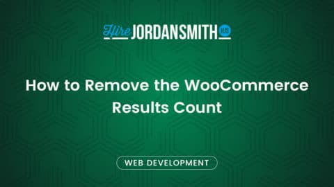 how-to-remove-the-woocommerce-results-count