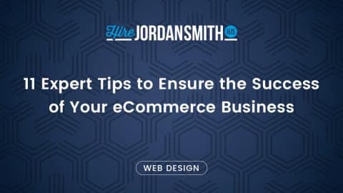 11-Expert-Tips-to-Ensure-the-Success-of-Your-eCommerce-Business (1)